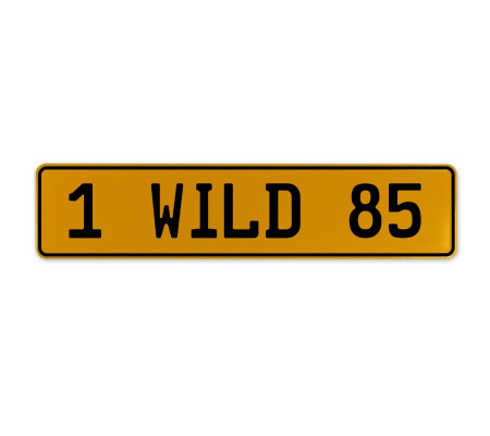 1 WILD 85  - Yellow Aluminum Street Sign Mancave Euro Plate Name Door Sign Wall