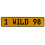 1 WILD 98  - Yellow Aluminum Street Sign Mancave Euro Plate Name Door Sign Wall