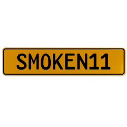 SMOKEN11  - Yellow Aluminum Street Sign Mancave Euro Plate Name Door Sign Wall