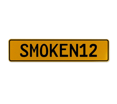 SMOKEN12  - Yellow Aluminum Street Sign Mancave Euro Plate Name Door Sign Wall