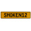 SMOKEN12  - Yellow Aluminum Street Sign Mancave Euro Plate Name Door Sign Wall