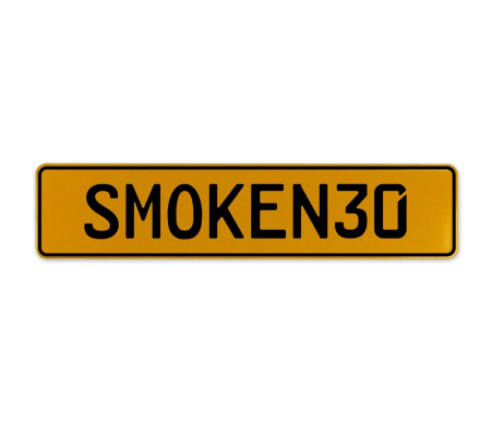 SMOKEN30  - Yellow Aluminum Street Sign Mancave Euro Plate Name Door Sign Wall