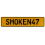 SMOKEN47  - Yellow Aluminum Street Sign Mancave Euro Plate Name Door Sign Wall