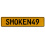 SMOKEN49  - Yellow Aluminum Street Sign Mancave Euro Plate Name Door Sign Wall
