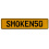 SMOKEN50  - Yellow Aluminum Street Sign Mancave Euro Plate Name Door Sign Wall