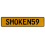 SMOKEN59  - Yellow Aluminum Street Sign Mancave Euro Plate Name Door Sign Wall