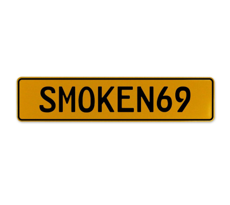 SMOKEN69  - Yellow Aluminum Street Sign Mancave Euro Plate Name Door Sign Wall