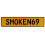 SMOKEN69  - Yellow Aluminum Street Sign Mancave Euro Plate Name Door Sign Wall