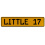 LITTLE 17  - Yellow Aluminum Street Sign Mancave Euro Plate Name Door Sign Wall