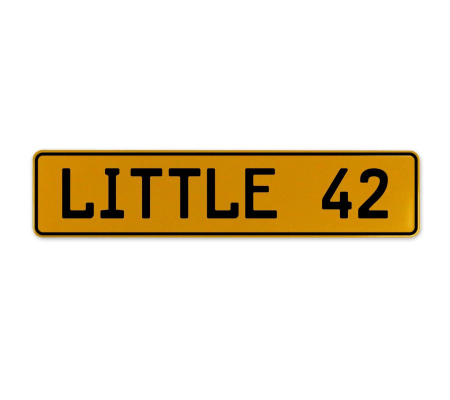 LITTLE 42  - Yellow Aluminum Street Sign Mancave Euro Plate Name Door Sign Wall
