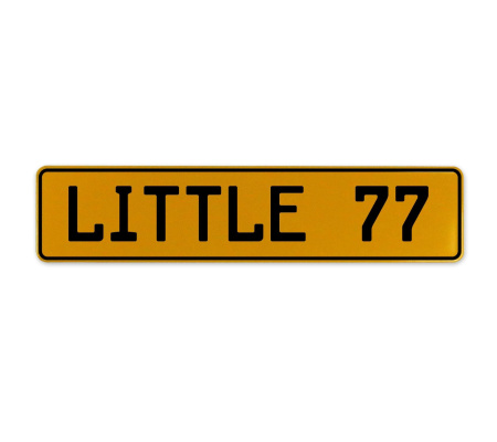 LITTLE 77  - Yellow Aluminum Street Sign Mancave Euro Plate Name Door Sign Wall