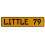 LITTLE 79  - Yellow Aluminum Street Sign Mancave Euro Plate Name Door Sign Wall