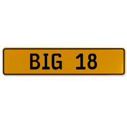 BIG 18  - Yellow Aluminum Street Sign Mancave Euro Plate Name Door Sign Wall