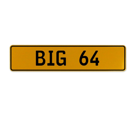 BIG 64  - Yellow Aluminum Street Sign Mancave Euro Plate Name Door Sign Wall