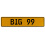 BIG 99  - Yellow Aluminum Street Sign Mancave Euro Plate Name Door Sign Wall