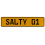 SALTY 01  - Yellow Aluminum Street Sign Mancave Euro Plate Name Door Sign Wall