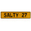SALTY 27  - Yellow Aluminum Street Sign Mancave Euro Plate Name Door Sign Wall