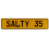 SALTY 35  - Yellow Aluminum Street Sign Mancave Euro Plate Name Door Sign Wall