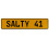 SALTY 41  - Yellow Aluminum Street Sign Mancave Euro Plate Name Door Sign Wall