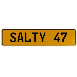 SALTY 47  - Yellow Aluminum Street Sign Mancave Euro Plate Name Door Sign Wall