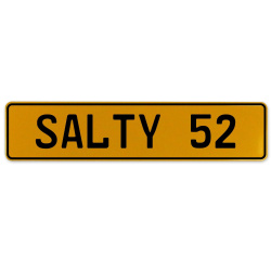 SALTY 52  - Yellow Aluminum Street Sign Mancave Euro Plate Name Door Sign Wall