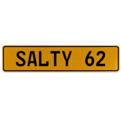 SALTY 62  - Yellow Aluminum Street Sign Mancave Euro Plate Name Door Sign Wall