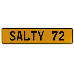 SALTY 72  - Yellow Aluminum Street Sign Mancave Euro Plate Name Door Sign Wall