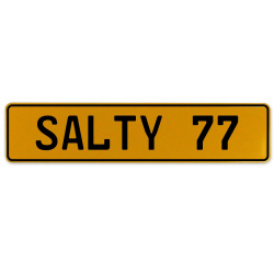 SALTY 77  - Yellow Aluminum Street Sign Mancave Euro Plate Name Door Sign Wall