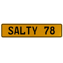 SALTY 78  - Yellow Aluminum Street Sign Mancave Euro Plate Name Door Sign Wall