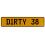 DIRTY 38  - Yellow Aluminum Street Sign Mancave Euro Plate Name Door Sign Wall