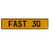 FAST 30  - Yellow Aluminum Street Sign Mancave Euro Plate Name Door Sign Wall
