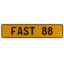 FAST 88  - Yellow Aluminum Street Sign Mancave Euro Plate Name Door Sign Wall