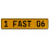 1 FAST 06  - Yellow Aluminum Street Sign Mancave Euro Plate Name Door Sign Wall