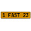 1 FAST 23  - Yellow Aluminum Street Sign Mancave Euro Plate Name Door Sign Wall