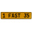 1 FAST 35  - Yellow Aluminum Street Sign Mancave Euro Plate Name Door Sign Wall