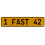 1 FAST 42  - Yellow Aluminum Street Sign Mancave Euro Plate Name Door Sign Wall
