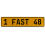 1 FAST 48  - Yellow Aluminum Street Sign Mancave Euro Plate Name Door Sign Wall