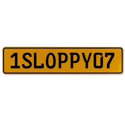 1SLOPPY07  - Yellow Aluminum Street Sign Mancave Euro Plate Name Door Sign Wall