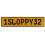 1SLOPPY32  - Yellow Aluminum Street Sign Mancave Euro Plate Name Door Sign Wall