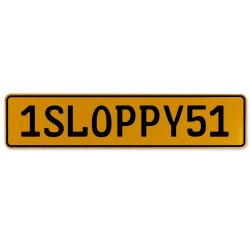1SLOPPY51  - Yellow Aluminum Street Sign Mancave Euro Plate Name Door Sign Wall