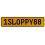 1SLOPPY88  - Yellow Aluminum Street Sign Mancave Euro Plate Name Door Sign Wall
