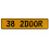 38 2DOOR  - Yellow Aluminum Street Sign Mancave Euro Plate Name Door Sign Wall