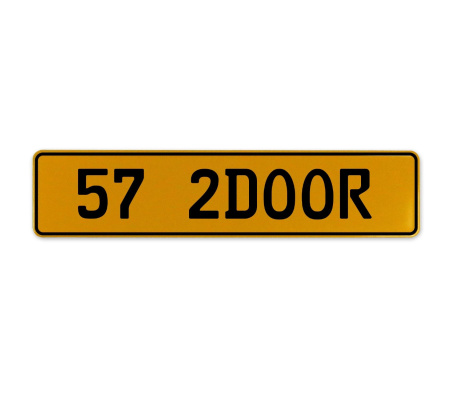 57 2DOOR  - Yellow Aluminum Street Sign Mancave Euro Plate Name Door Sign Wall