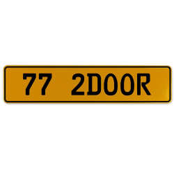 77 2DOOR  - Yellow Aluminum Street Sign Mancave Euro Plate Name Door Sign Wall