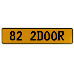 82 2DOOR  - Yellow Aluminum Street Sign Mancave Euro Plate Name Door Sign Wall