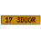 17 3DOOR  - Yellow Aluminum Street Sign Mancave Euro Plate Name Door Sign Wall