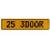 25 3DOOR  - Yellow Aluminum Street Sign Mancave Euro Plate Name Door Sign Wall