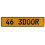 46 3DOOR  - Yellow Aluminum Street Sign Mancave Euro Plate Name Door Sign Wall