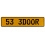 53 3DOOR  - Yellow Aluminum Street Sign Mancave Euro Plate Name Door Sign Wall