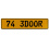 74 3DOOR  - Yellow Aluminum Street Sign Mancave Euro Plate Name Door Sign Wall